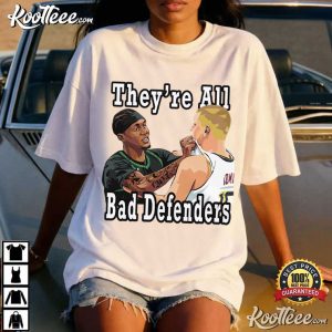 They're All Bad Defenders Minnesota Basketball T Shirt (1)
