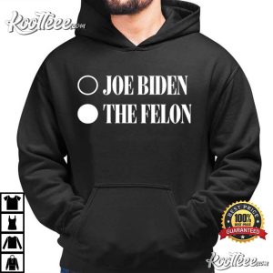 Joe Biden Convicted Felon T Shirt (2)