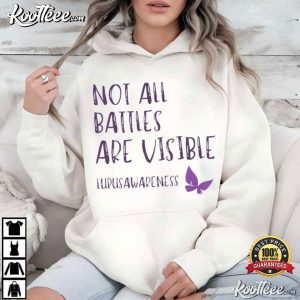 Not All Battles Are Visible Lupus Awareness Purple Butterfly T Shirt (2)