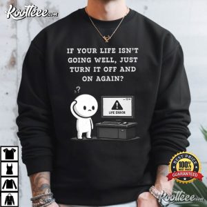 Turning It Off And On Again Funny IT Tech Support T Shirt (1)