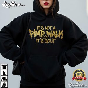 Gout Humor Medical Sarcasm Arthritis Quote T Shirt (4)