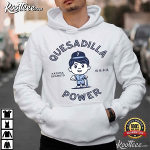 Toronto Blue Jays Quesadilla Power Kazuma Okamoto T Shirt (3)