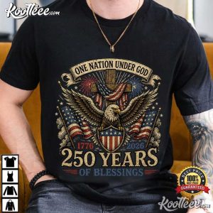 One Nation Under God 250 Years Of Blessings Patriotic Eagle Cross T Shirt (1)