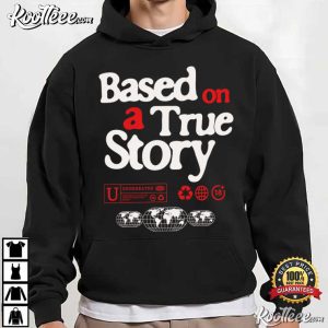 Based On A True Story All Cap Sneaker Match Jordan 3 T Shirt (4)