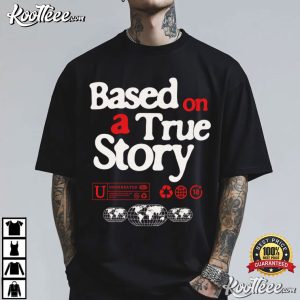 Based On A True Story All Cap Sneaker Match Jordan 3 T Shirt (2)