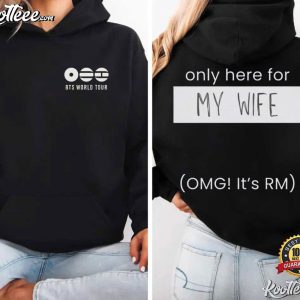 BTS World Tour Merch Custom Only Here For Funny T Shirt (4)