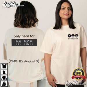 BTS World Tour Merch Custom Only Here For Funny T Shirt (3)
