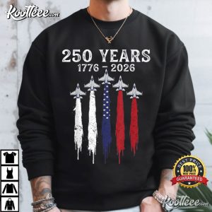 USA 250 Years Patriotic Jet Fighter Independence Day T Shirt (1)