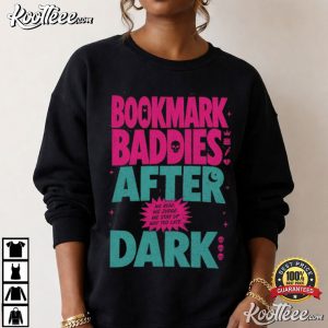 Bookmark Baddies After Dark T Shirt (4)