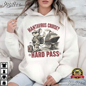 Hantavirus Cruise Hard Pass Vacation Funny Mouse T Shirt (2)