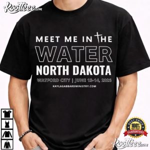 Meet Me In The Water North Dakota Retro Camp Lake Typography T Shirt (2)
