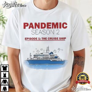 Pandemic Season 2 Cruise Ship Hantavirus T Shirt (4)