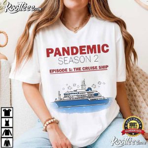 Pandemic Season 2 Cruise Ship Hantavirus T Shirt (1)