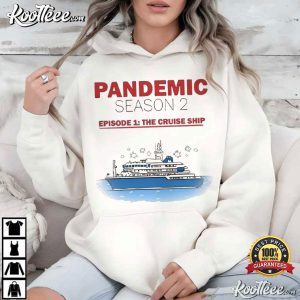 Pandemic Season 2 Cruise Ship Hantavirus T Shirt (3)