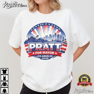 Pratt For Mayor Los Angeles 2026 LA Election Campaign T Shirt (2)