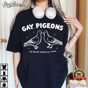 Gay Pigeons Funny LGBTQ Pride Queer T Shirt (4)