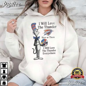 I Will Love The Thunder Cat In Hat OKC Thunder T Shirt (2)