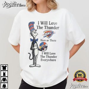 I Will Love The Thunder Cat In Hat OKC Thunder T Shirt (3)