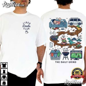 Tired Dads Club Fathers Day Gift T-Shirt