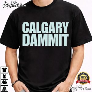 Calgary Dammit City Name T Shirt (4)