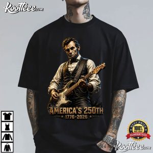Abraham Lincoln Playing Guitar 4th July 250th Anniversary T Shirt (4)