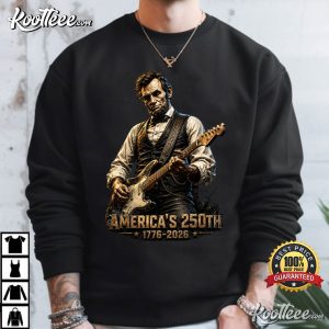Abraham Lincoln Playing Guitar 4th July 250th Anniversary T Shirt (1)