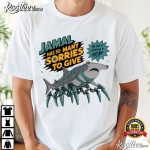 Jamal Has So Many Sorries To Give Funny Dungeon Crawler Carl T-Shirt Jamal Has So Many Sorries To Give Funny Dungeon Crawler Carl T Shirt (2)