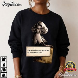Manifesting Cash Energy Feminine Manifestation T Shirt (1)