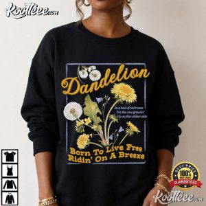 Dandelion Lyrics Country Music Fan T-Shirt Dandelion Lyrics Country Music Fan T Shirt (3)