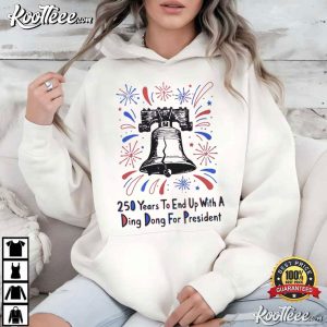 Fourth Of July Funny Anti Trump USA 250 Birthday America T-Shirt Fourth Of July Funny Anti Trump USA 250 Birthday America T Shirt (4)