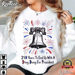 Fourth Of July Funny Anti Trump USA 250 Birthday America T-Shirt Fourth Of July Funny Anti Trump USA 250 Birthday America T Shirt (2)