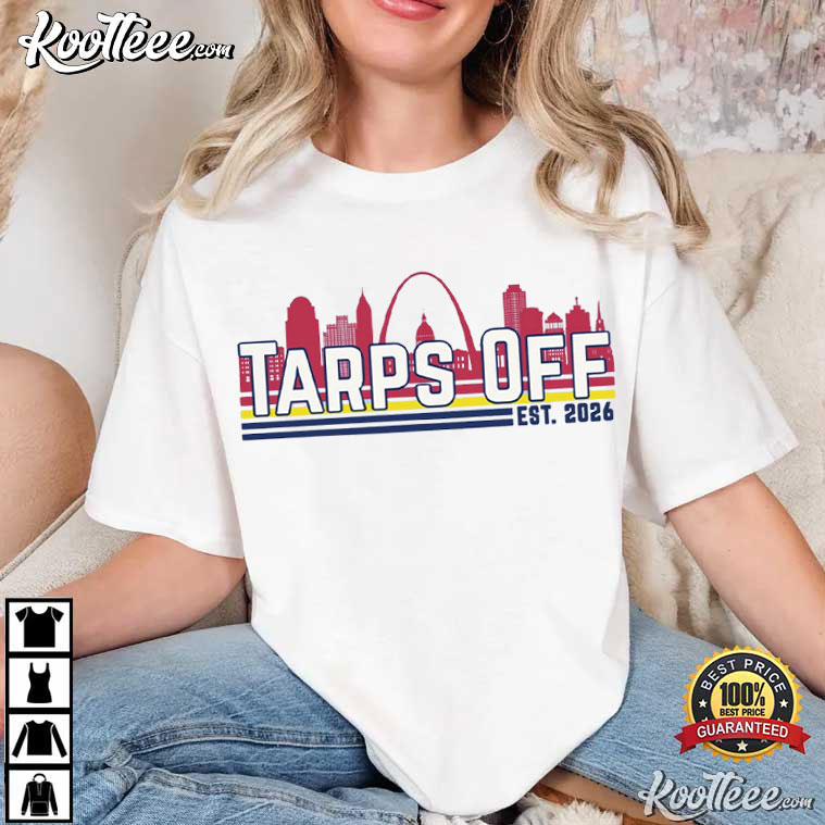 Tarps Off St Louis Cardinals Fan Baseball Funny Missouri Game Day T-Shirt Tarps Off St Louis Cardinals Fan Baseball Funny Missouri Game Day T-Shirt