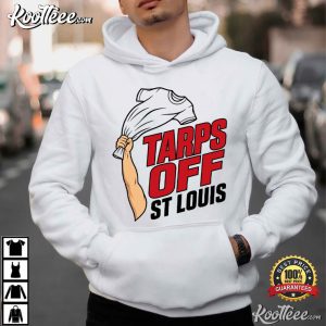 Tarps Off St Louis Baseball Funny Viral Waving Game Day T Shirt (3)