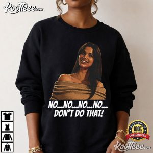 Obsession Nikki No Don't Do That Horror Quote Scary Movie T Shirt (2)