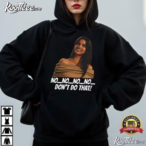 Obsession Nikki No Don't Do That Horror Quote Scary Movie T Shirt (3)