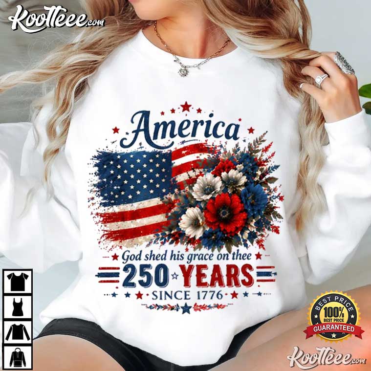 America 250th Anniversary 1776 2026 4th July T-Shirt America 250th Anniversary 1776 2026 4th July T-Shirt