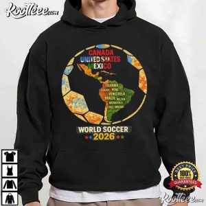 North America World Soccer 2026 Canada United States Mexico T-Shirt North America World Soccer 2026 Canada United States Mexico T Shirt (4)