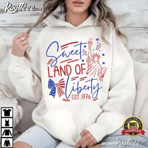 Sweet Land Of Liberty 4th Of July USA Stripes Est 1776 American T Shirt ( (4)