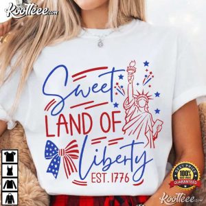 Sweet Land Of Liberty 4th Of July USA Stripes Est 1776 American T Shirt (