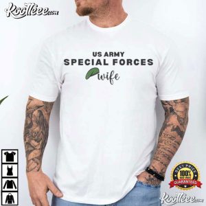 US Army Special Forces Wife Green Beret Military Spouse T Shirt (1)