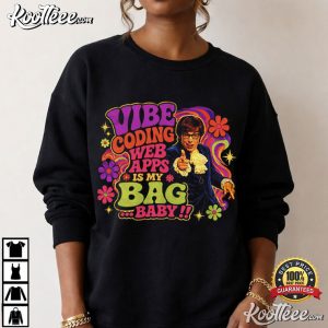 Groovy Coder Vibe Coding Web Apps Is My Bag Baby Programmer T-Shirt Groovy Coder Vibe Coding Web Apps Is My Bag Baby Programmer T Shirt (4)