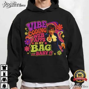 Groovy Coder Vibe Coding Web Apps Is My Bag Baby Programmer T-Shirt Groovy Coder Vibe Coding Web Apps Is My Bag Baby Programmer T Shirt (2)
