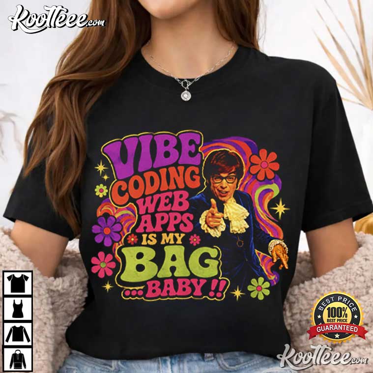 Groovy Coder Vibe Coding Web Apps Is My Bag Baby Programmer T-Shirt Groovy Coder Vibe Coding Web Apps Is My Bag Baby Programmer T-Shirt