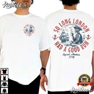 So Long London Funny 4th Of July Skeleton Patriot T Shirt (1)
