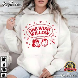 Obsession One Wish Willow Amaze Your Friends T Shirt (2)