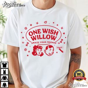 Obsession One Wish Willow Amaze Your Friends T Shirt (3)