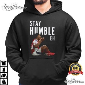 Stay Humble Eh Myles Lewis Skelly Arsenal T-Shirt Stay Humble Eh Myles Lewis Skelly Arsenal T Shirt (3)