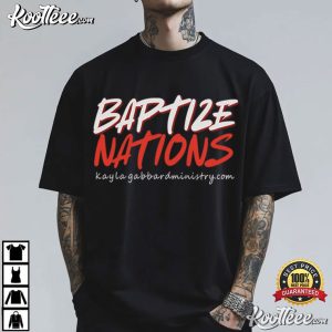 Baptize Nations KG Ministry Script T Shirt (1)