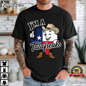 I'm A Talafreako Texas Talarico For Senate Political T Shirt (2)