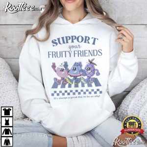 Support Your Fruity Friends Funny T-Shirt Support Your Fruity Friends Funny T Shirt (4)